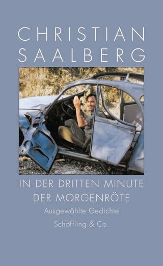 Nur Cover des Buches "in der dritten Minute der Morgenröte" von Christian Saalberg, Platz 5 der SWR Bestenliste September 2019 (Foto: Pressestelle, Schöffling Verlag)