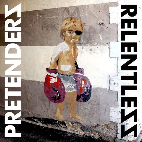 Cover der CD "Relentless" von The Pretenders (Foto: Pressestelle, Parlophone Label Group (Plg) (Warner))