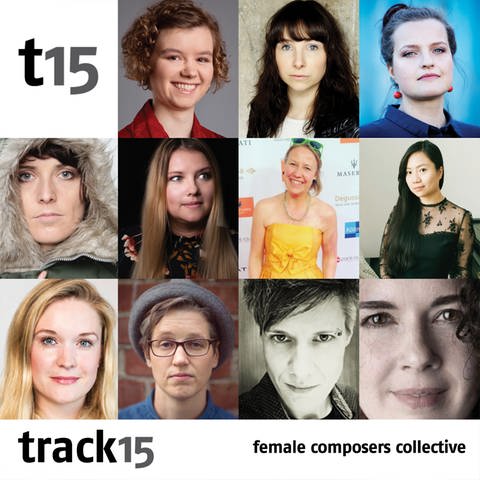 Das track15 FemaleComposerCollective (Foto: Pressestelle, Ttrack15/Natalie Hausmann)