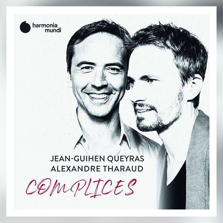 CD-Cover: Jean-Guihen Queyras und Alexandre Tharaud - Complices (Foto: Pressestelle, Harmonia Mundi)