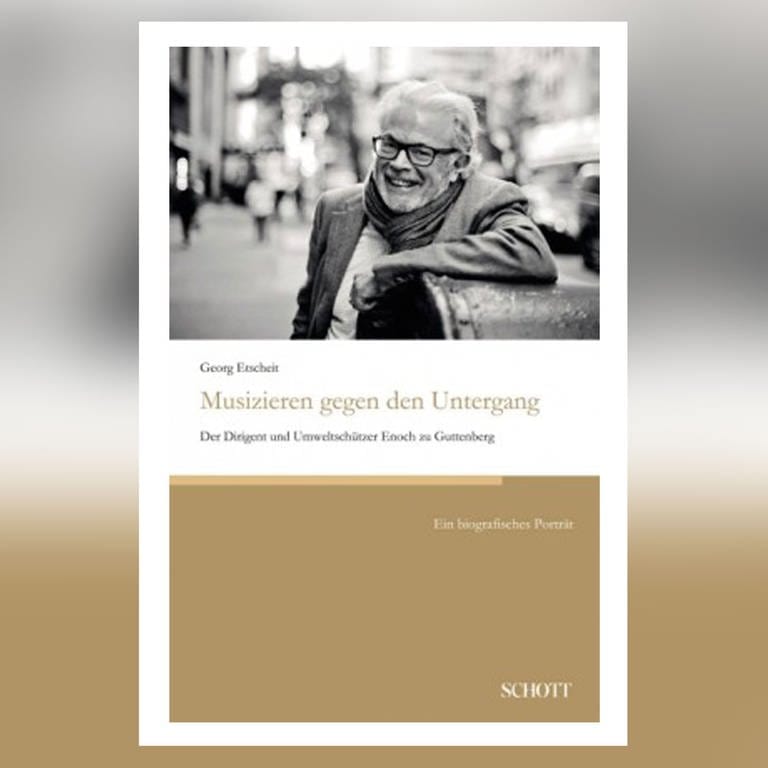 Buch-Titel: Enoch zu Guttenberg: „Musizieren gegen den Untergang“