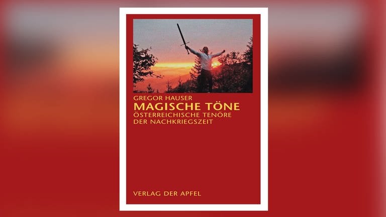 Buchcover: Gregor Hauser - Magische Töne (Foto: Pressestelle, Verlag der Apfel)