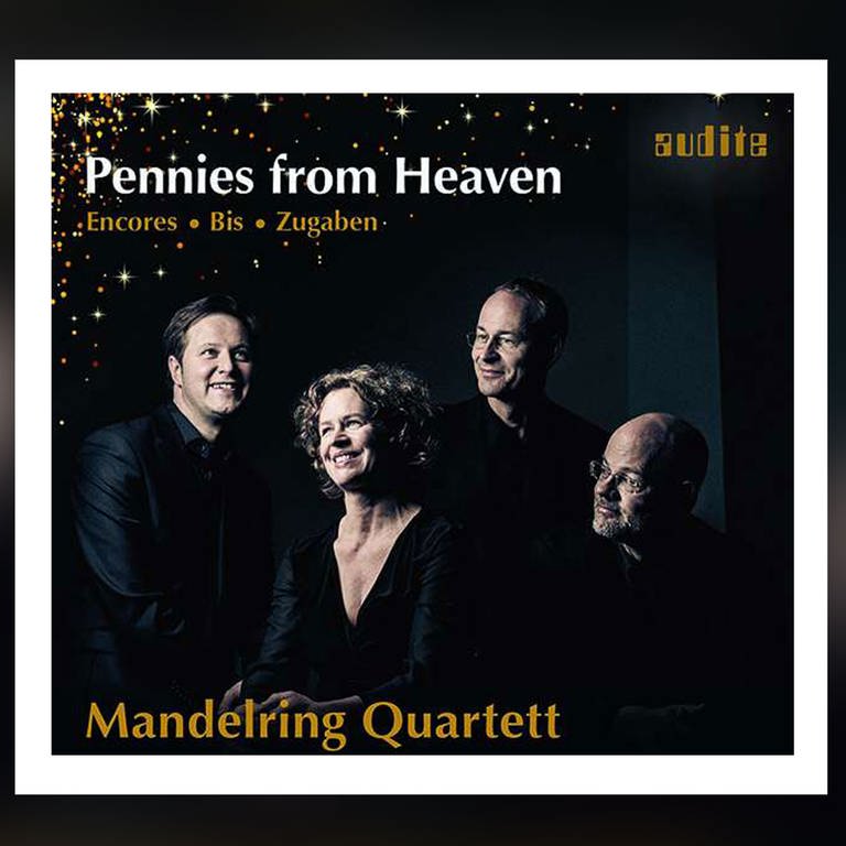 Mandelring Quartett: Pennies from Heaven (Foto: Pressestelle, audite)