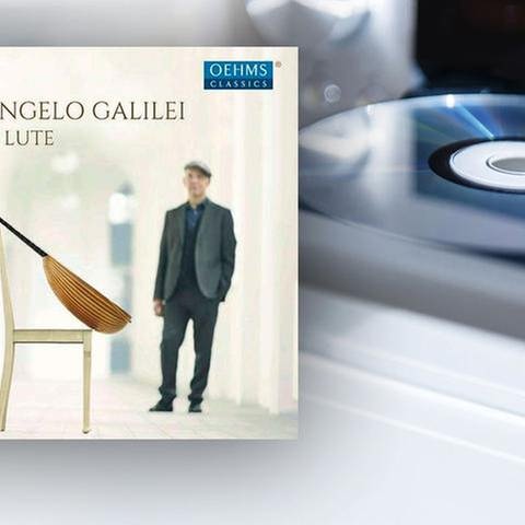 CD-Cover: Michelangelo Galilei: Il Primo Libro d'Intavolatura di Liuto (Foto: SWR, Oehms Classics -)