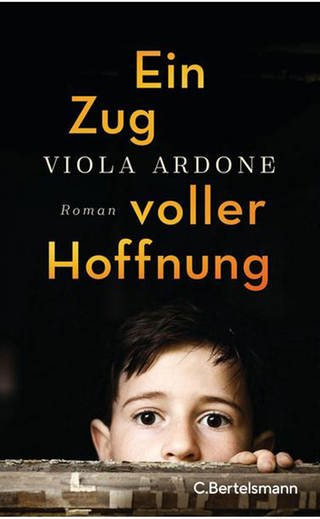 Viola Ardone: Ein Zug voller Hoffnung (Foto: Pressestelle, C. Bertelsmann)