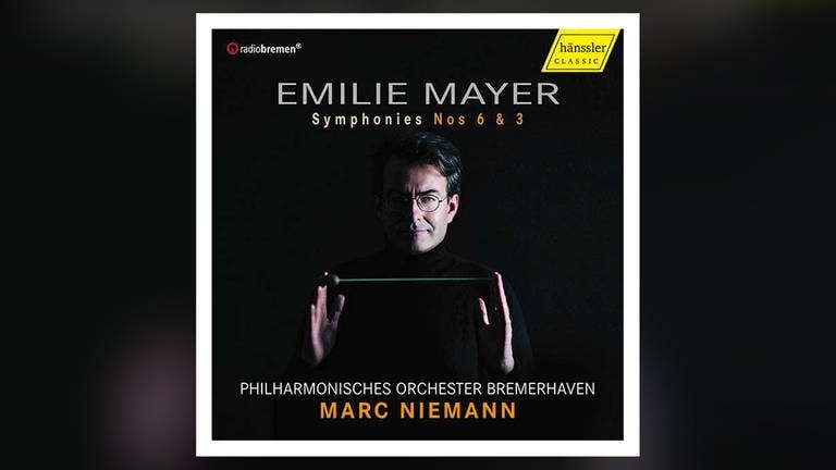 Emilie Mayer: Symphonien Nr.6 & Nr. 3