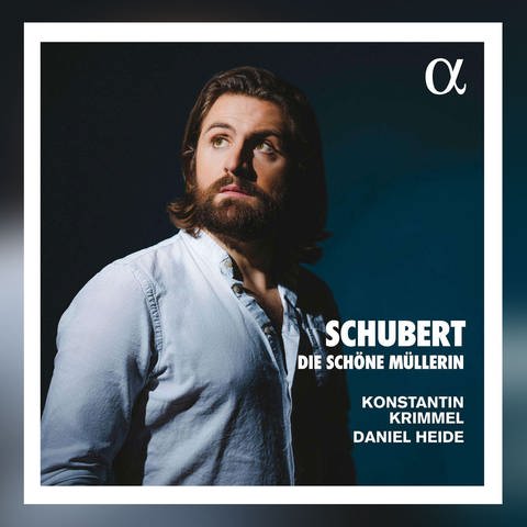Album-Cover: „Die schöne Müllerin“ mit Konstantin Krimmel und Daniel Heide
