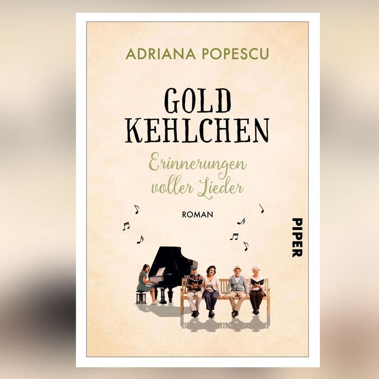 Adriana Popescu: Goldkehlchen – Erinnerungen voller Lieder