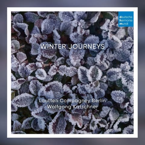 Album-Cover: Winter Journeys: Eine Schatzkammer der Alten Musik (Foto: DHM)