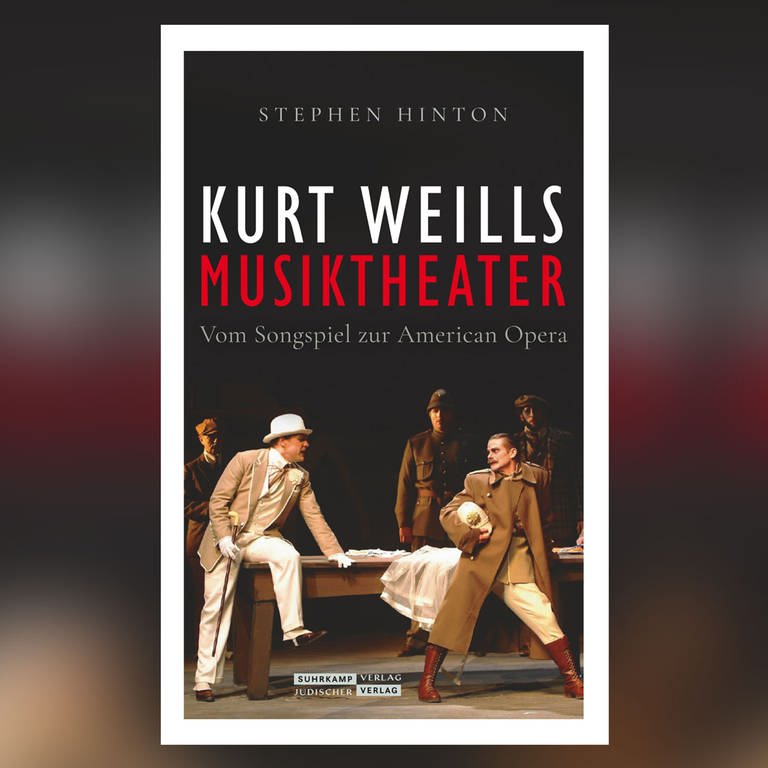 Kurt Weills Musiktheater (Foto: Pressestelle, Suhrkamp Verlag)