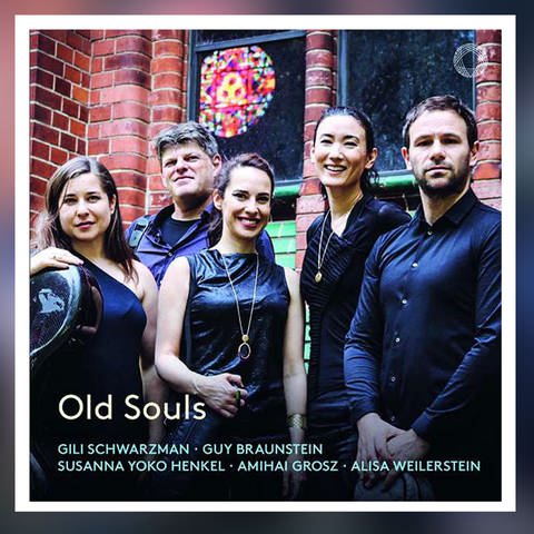 CD-Cover: Gili Schwarzman - Old Souls (Foto: Pressestelle, Pentatone)
