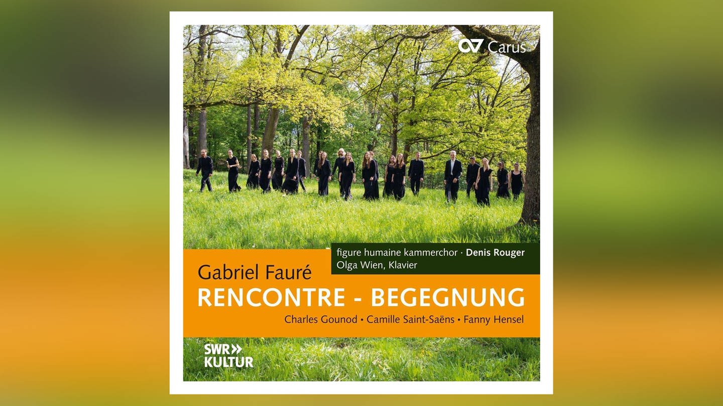 Gabriel Fauré: Begegnungen (Foto: Pressestelle, Carus)