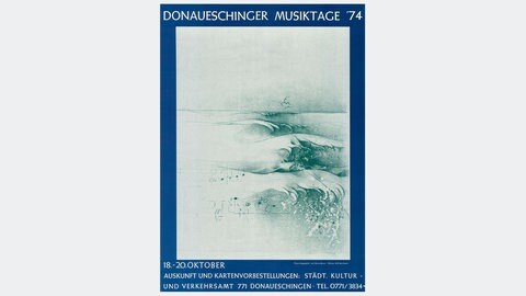 Donaueschinger Musiktage - Plakat 1974 - Bruno Bruni (Foto: SWR, SWR - Bruno Bruni) Donaueschinger Musiktage - Plakat 1974 - Bruno Bruni