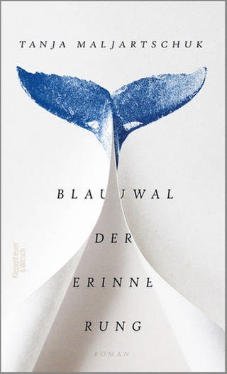 Buchcover: Tanja Maljartschuk: Blauwal der Erinnerung (Foto: Pressestelle, www.kiwi-verlag.de -)