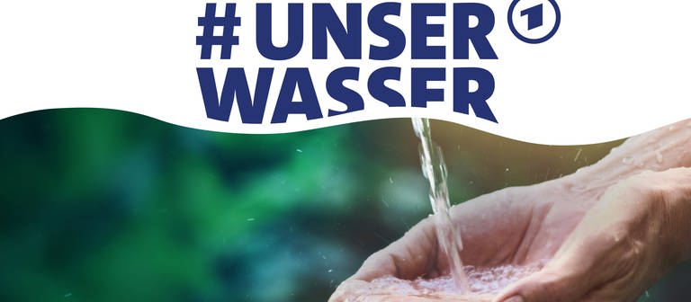 #UnserWasser  (Foto: SWR, ARD-Design/Alpenblick GmbH/istockphot)