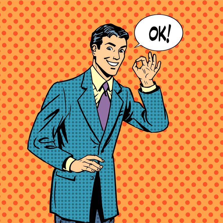 Geschäftsmann macht mit den Fingern Okay-Zeichen (Illustration):  Es scheint als gäbe es kein anderes Wort, das international so verbreitet ist wie "okay". Denn nicht nur in den USA sagt man "okay", sondern auf der ganzen Welt. (Foto: IMAGO, IMAGO / Panthermedia)