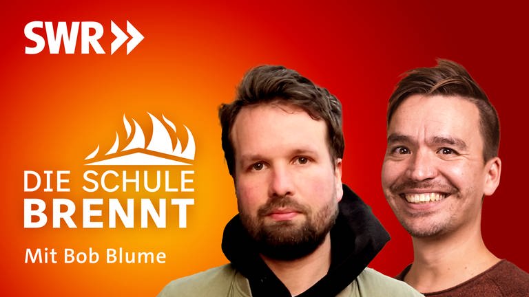 Tobias Nolte und Bob Blume auf dem Podcast-Cover von "Die Schule brennt – Mit Bob Blume"