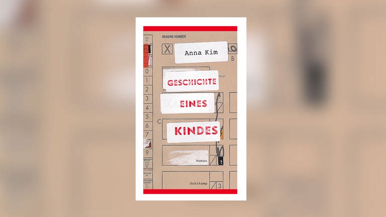 Anna Kim - Geschichte eines Kindes (Foto: Pressestelle, Suhrkamp Verlag)