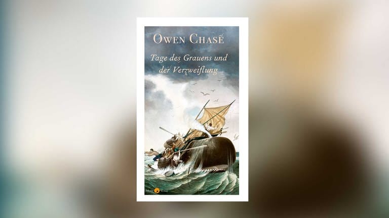 Owen Chase: Tage des Grauens und der Verzweiflung