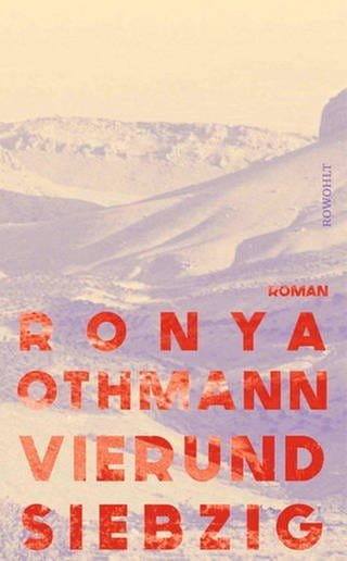 Cover des Buches Ronya Othmann: Vierundsiebzig