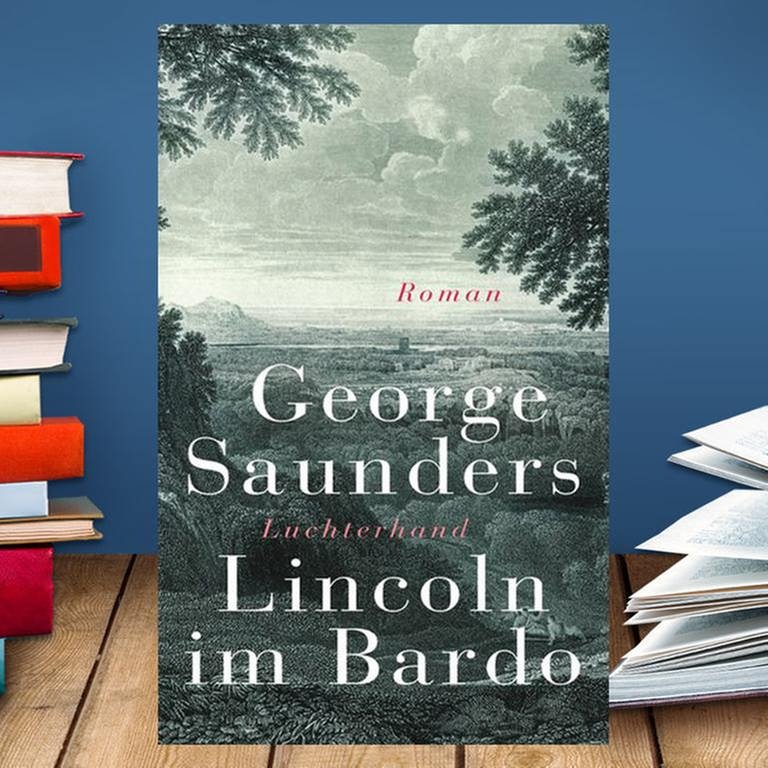 Buchcover: George Saunders: Lincoln im Bardo