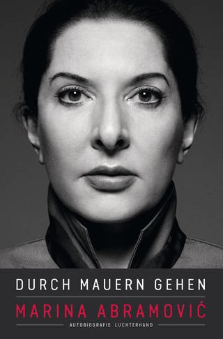 Buch-Cover: Marina Abramović:  Durch Mauern gehen