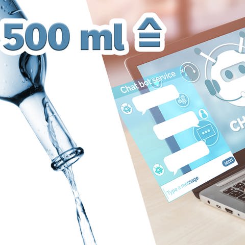 Aus einer Wasserflasche fließen 500 ml Wasser. Eine Person schreibt am Computer mit einem Chatbot